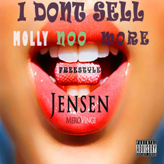 I Dont Sell Molly No More (Freestyle)