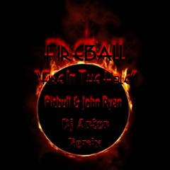 Fire.Ball ''Fire.In.The.Hole!''(Spirox.Remix)