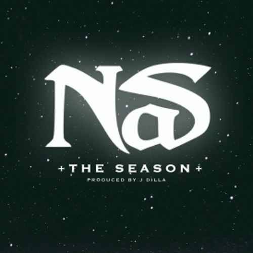 Nas - The Season [Prod. By J Dilla]