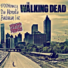 Walking Dead Feat. 4700Howey X Da Dabarbarainlive