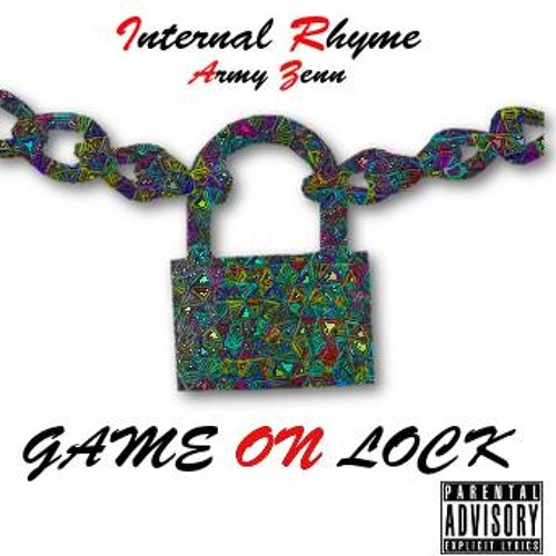 Game on Lock (prod. Army Zenn)