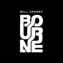 Will Sparks - Bourne (Original Mix) [Ultra Records] OUT NOW!!
