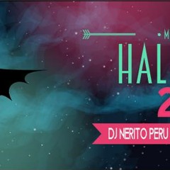 Mix Halloween 2014 - Dj Nerito Perú Ft Dj Pieris Ft Frank Castillo