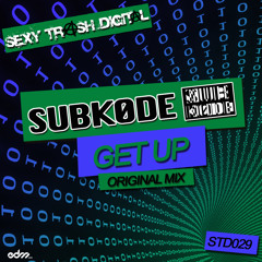 Subk0de - Get Up [EDM.com Premiere]