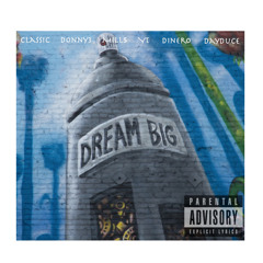 DREAM BIG - Cypher