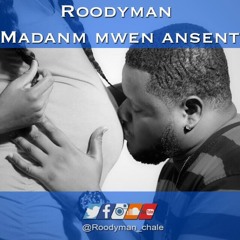 RoodyMan_Madanm Mwen Ansent_ produced By Manno Beats