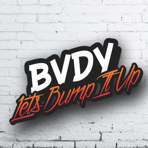 BUDDY G - LET'S BUMP IT UP