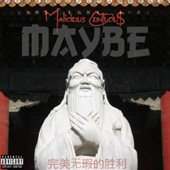 Maybe (Prod. by MadBliss)