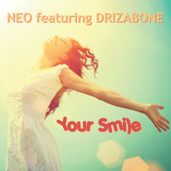 Neo featuring Drizabone - Your Smile (Radio Edit)