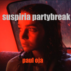 Suspiria Partybreak (FREE DOWNLOAD)