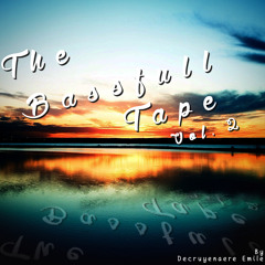 The Bassfull Tape Vol.2