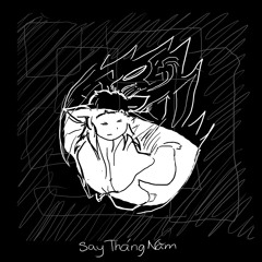 Say Tháng Năm