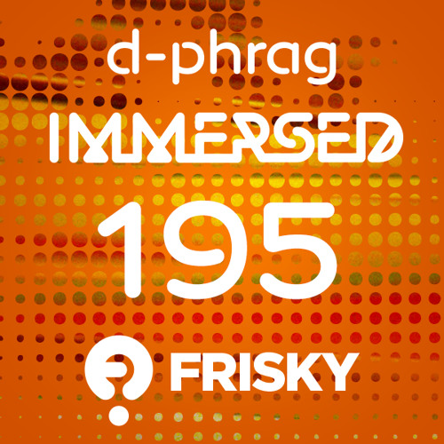 d-phrag - Immersed 195 (October 2014)