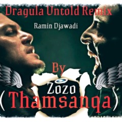 Dracula Untold (Zozo Exo's Remix)