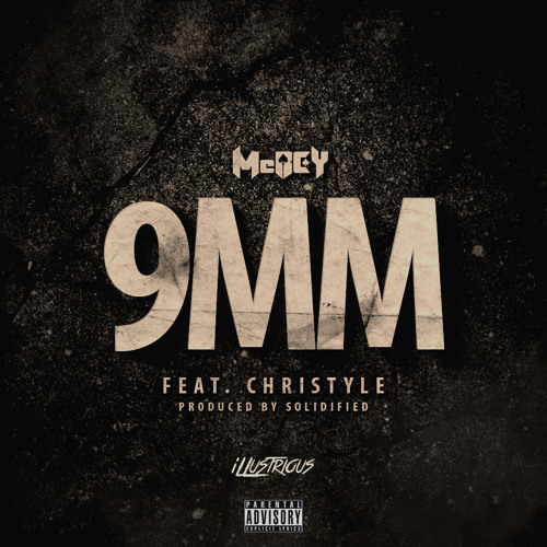 9MM Feat. Christyle (Prod. By Solidified)