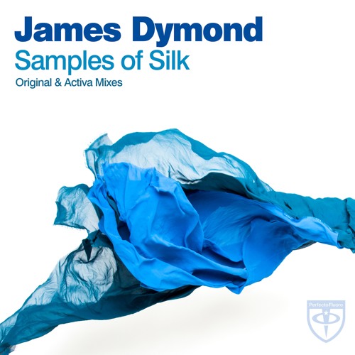 James Dymond - Samples of Silk (Activa Remix)