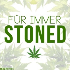 Für Immer Stoned