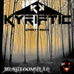 Mushroomhead - Qwerty (Kyriptic Remix)[Free DL Happy Halloween!]