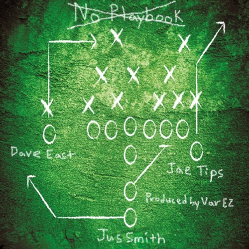 Jus Smith - No Playbook (feat. Dave East And Jae Tips)(Prod. By Var EZ)