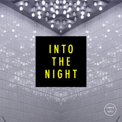 Zimmer - Into The Night | October 14 Tape