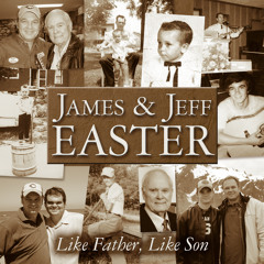 James & Jeff Easter - Jesus is Living In Me