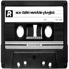 Nov 2014 Invisible Playlist