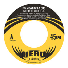 Frameworks & QNC - Back To The Music (snippets)