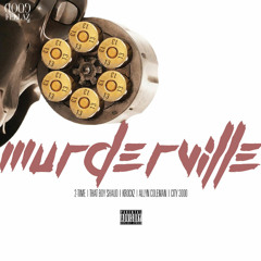 2 - Time - Murderville (Feat. That Boy Shaud, Krockz, Allyn Coleman, City 3000)