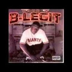 So International - B-Legit ft. Too $hort