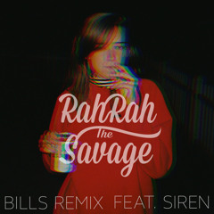 Bills Remix (feat. Siren)