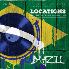 The Jazz Jousters - Locations: Brazil - SmokedBeat - 03 Beleza