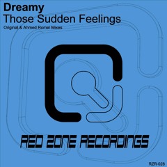 Those Sudden Feelings (Ahmed Romel) (Official Preview)