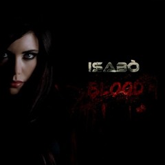 Isabo' Blood