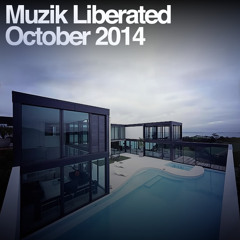 Muzik Liberated RadioShow October 2014