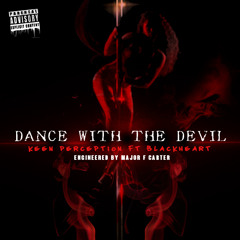 Dance with the Devil ft BLACKHEART