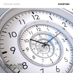 KIDOLOGY088 : DaSilva Gunn - Overtime (Original Mix)
