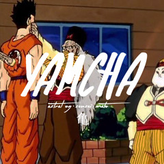 Yamcha - Astral OG feat. MATO & Kid indigo