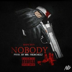 Napsboy - Nobody Prod. By Mr.Frencheez