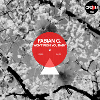 Fabian G. - Won’t Push You Baby (Radio Edit)