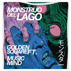Monstruo Del Lago ft. Music Mind