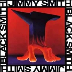 Jimmy Smith:I'm Gonna Love You Just A Little More Babe