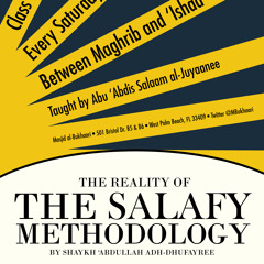 The Reality of The Salafy Methodology