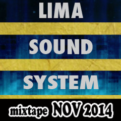 LIMA SOUND SYSTEM - Mixtape Noviembre 2014