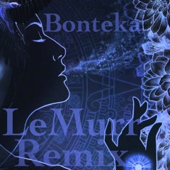 Ayla Nereo - Bonteka ~ Lemurr Remix