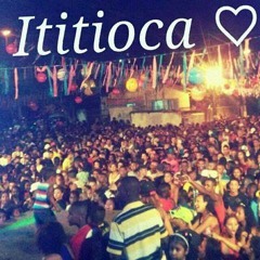 idolos da ititioca