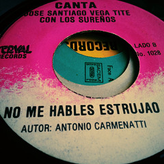 Tite con Los Sureños (Classico)- No Me Hables Estrujao