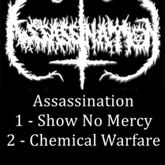 Assassination -   Chemical Warfare   ((Slayer))