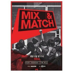 MIX & MATCH Ep 8 - Yunhyung, Jinhyung, Chanwoo - Let's Twist Again