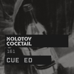 Molotov Cocktail 161 with Cue Ed