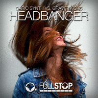 Dario Synth Vs. Gravity Kicks - Headbanger [OUT NOW!]